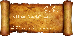 Follner Valéria névjegykártya